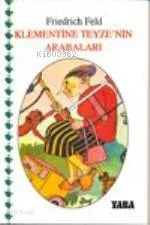 Klementina Teyze'nin Arabaları