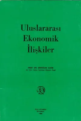 Uluslararası Ekonomik İlişkiler