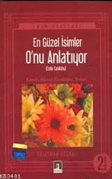 En Güzel İsimler O'nu (c.c) Anlatıyor