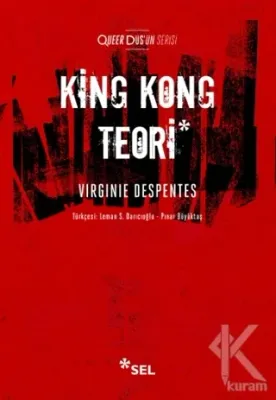 King Kong Teori Virginie Despentes
