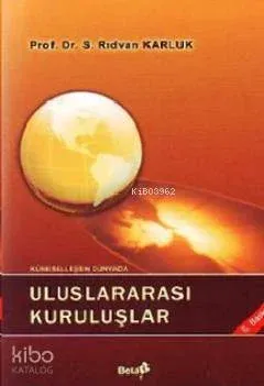 Uluslararası Kuruluşlar