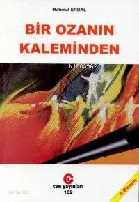 Bir Ozanın Kaleminden