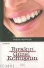 Bırakın Güzel Konuşsun
