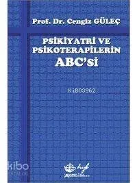 Psikiyatri ve Psikoterapilerin Abc'si