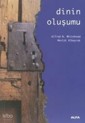 Dinin Oluşumu