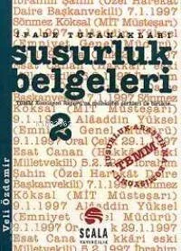 Susurluk Belgelerı -2-