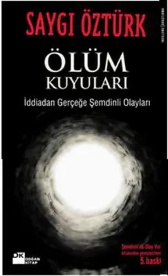Ölüm Kuyuları