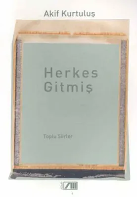 Herkes Gitmiş