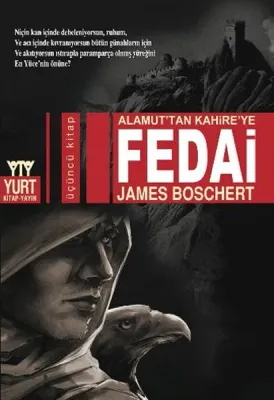 Fedai : Alamut'tan Kahire'ye