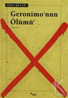 Geronimo'nun Ölümü Enis Batur