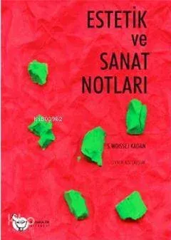 Estetik ve Sanat Notları