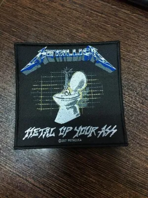 Metallica - Metal Up Your Ass Patch