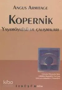 Kopernik Yaşamöyküsü ve Çalışmaları