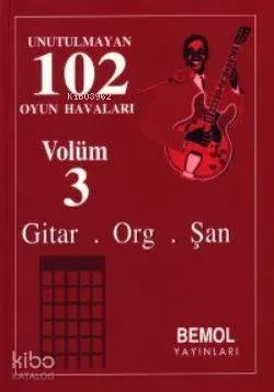 Unutulmayan 102 Oyun Havaları