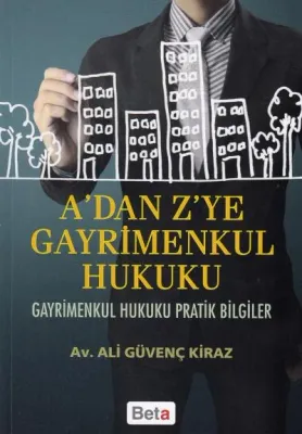 A'dan Z'ye Gayrimenkul Hukuku