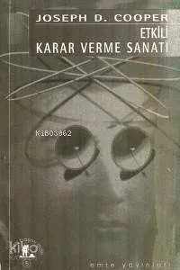 Etkili Karar Verme Sanatı