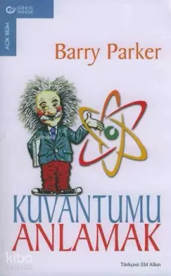 Kuvantumu Anlamak