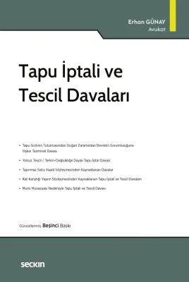 Tapu İptali ve Tescil Davaları 5.BASKI Av. Erhan Günay