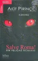 Salve Roma!