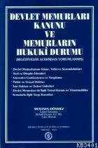Devlet Memurları Kanunu ve Memurların Hukuki Durum