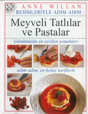 Meyveli Tatlılar ve Pastalar