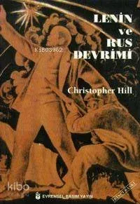 Lenin ve Rus Devrimi Christopher Hill