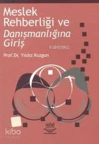 Meslek Rehberliği ve Danışmanlığına Giriş