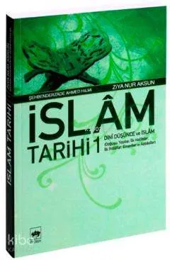 İslâm Tarihi 1