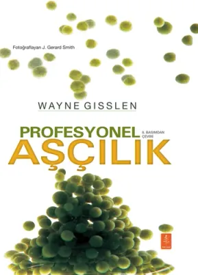 Profesyonel Aşçılık (Ciltli) Wayne Gisslen