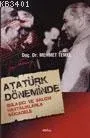 Atatürk Döneminde Bulaşıcı ve Salgın Hastalıklarla Mücadele