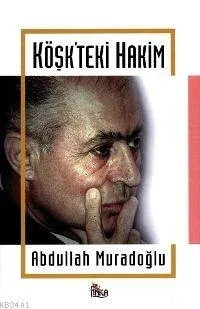 Köşk'teki Hakim