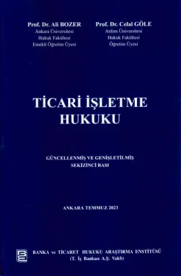 Ticari İşletme hukuku 8.BASKI