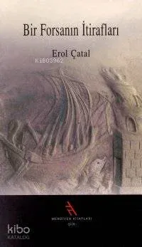 Bir Forsanın İtirafları