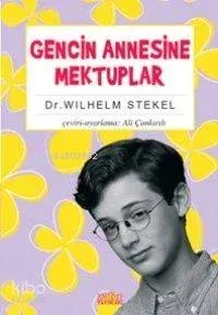 Gencin Annesine Mektuplar