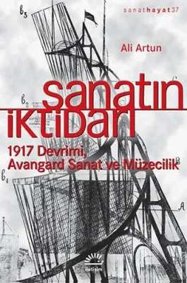 Sanatın İktidarı Ali Artun