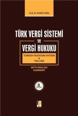Türk Vergi Sistemi ve Vergi Hukuku Ahmet Erol
