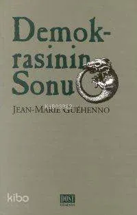 Demokrasinin Sonu