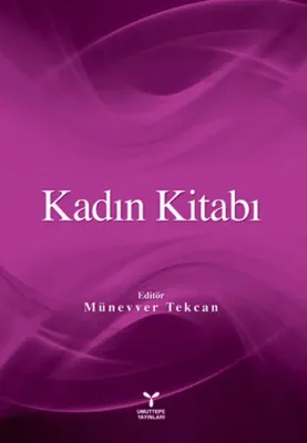 Kadın Kitabı Münevver Tekcan
