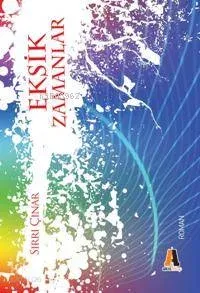 Eksik Zamanlar