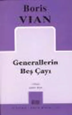 Generallerin Beş Çayı