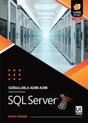 Sorgularla Adım Adım SQL Server Murat Yücedağ