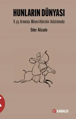 Hunların Dünyası