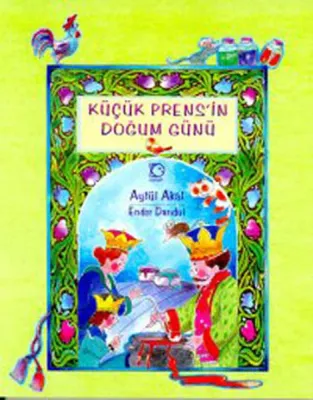 Küçük Prens"in Doğum Günü