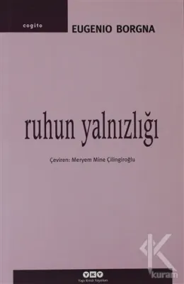 Ruhun Yalnızlığı Eugenio Borgna