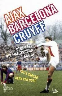 Ajax, Barcelona, Cruyff