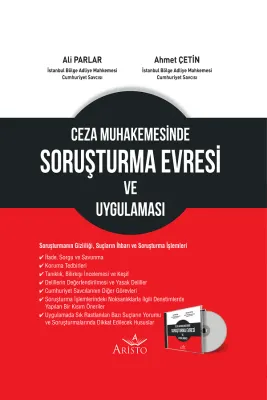 Ceza Muhakemesinde Soruşturma Evresi ve Uygulaması