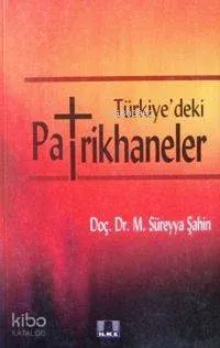 Türkiye'deki Patrikhaneler
