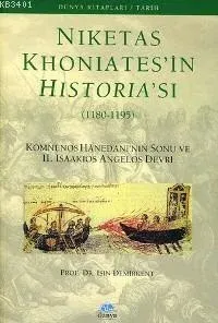 Niketas Khoniates'in Historia'sı (1180-1195)