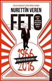 Feto : Gülen Hareketi'nin İkinci Adamı