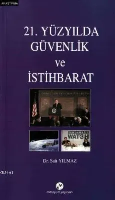 21. Yüzyılda Güvenlik ve İstihbarat